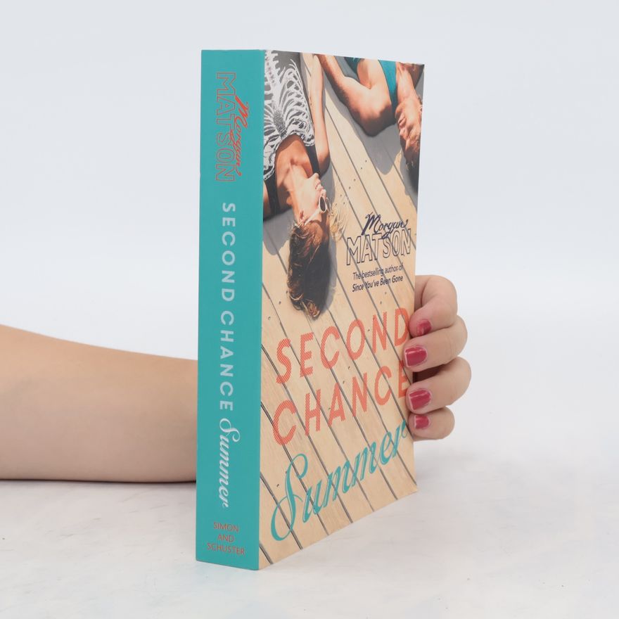Morgan Matson Second Chance Summer
