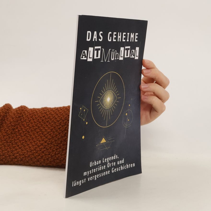 Olivia Bauer Das geheime Altmühltal