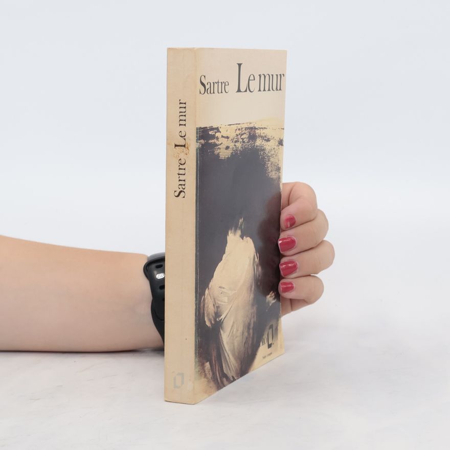 Jean-Paul Sartre Le mur