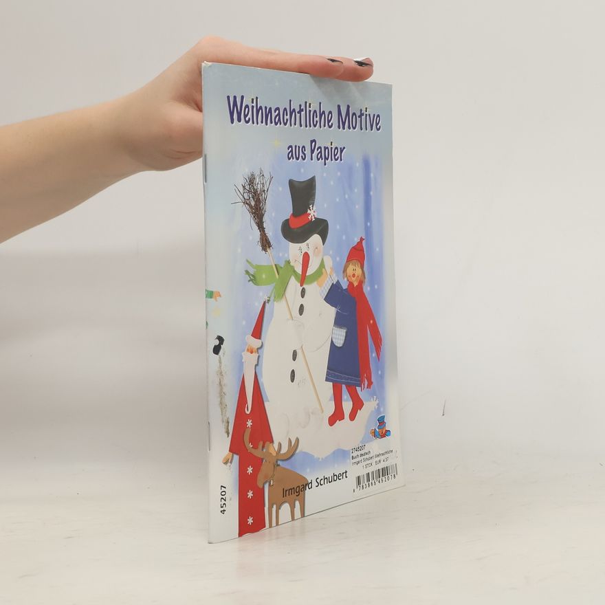 Irmgard Schubert Weihnachtliche Motive aus Papier