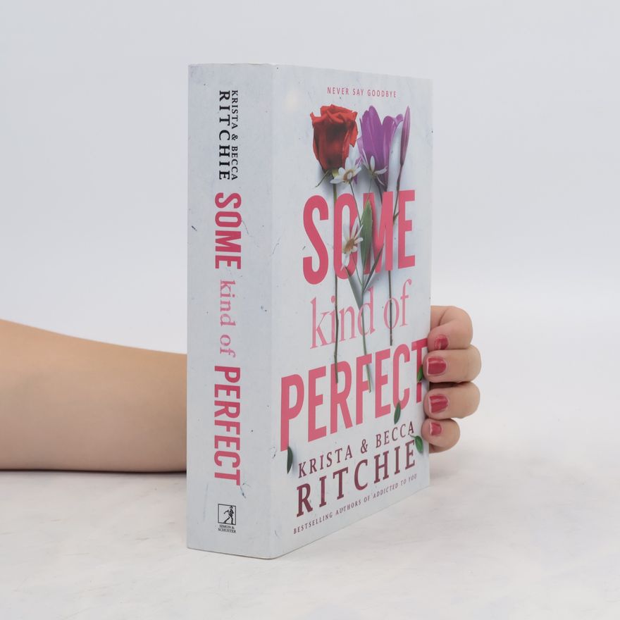Krista Ritchie Some Kind of Perfect