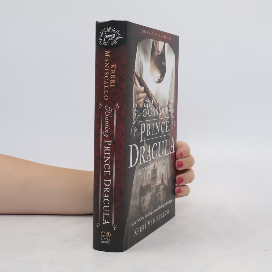 Kerri Maniscalco Hunting Prince Dracula