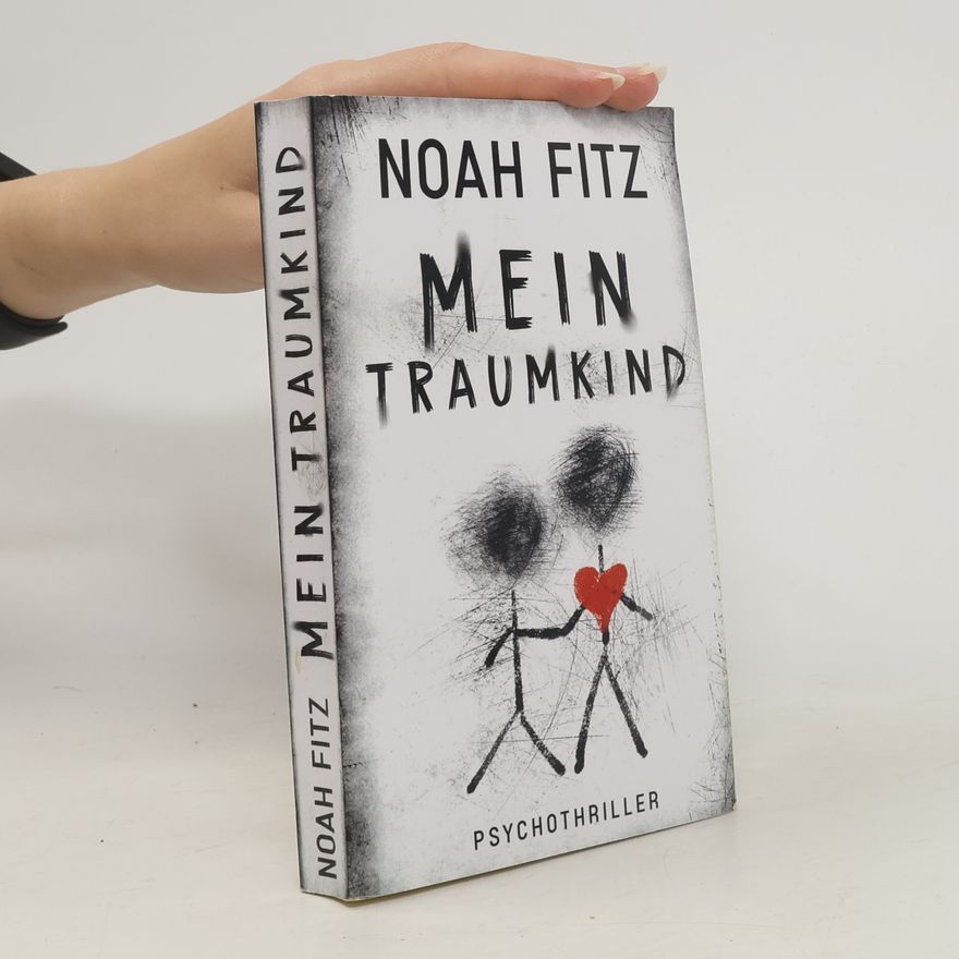 Noah Fitz Mein Traumkind