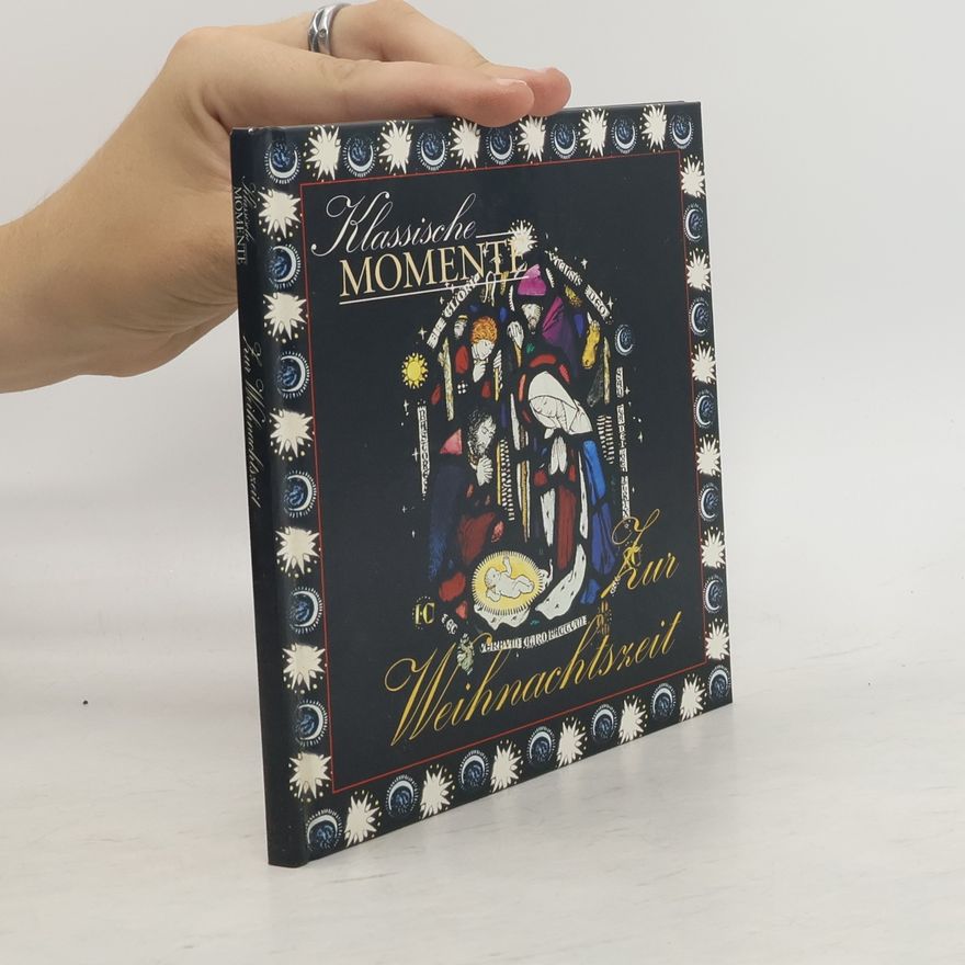 Autorenkollektiv Klassische momente zur Weihnachtszeit