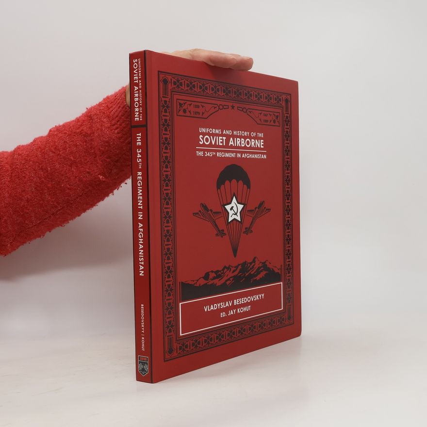 Vladyslav Besedovskyy Uniforms and History of the Soviet Airborne