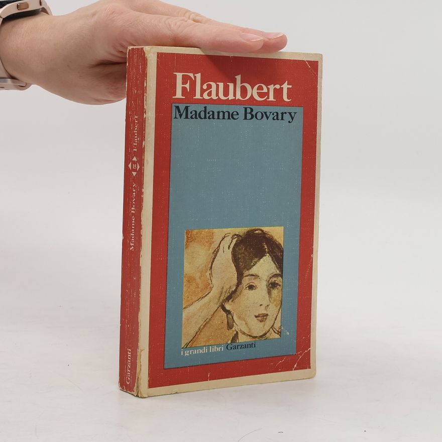 Gustave Flaubert Madame Bovary