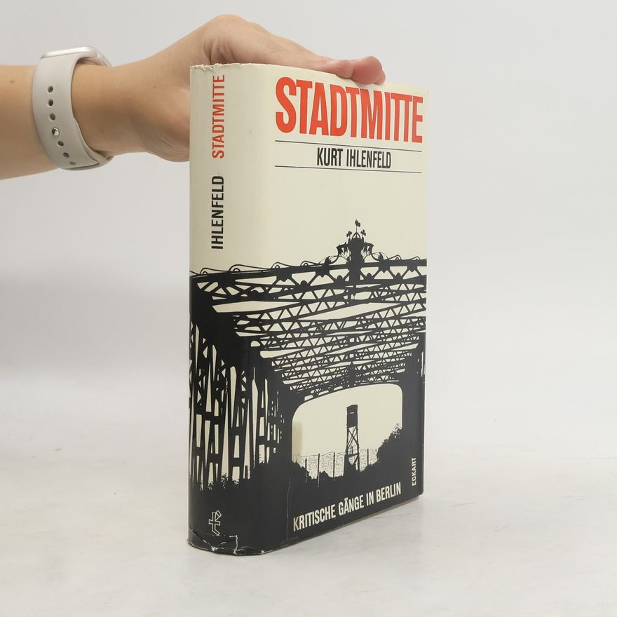 Kurt Ihlenfeld Stadtmitte