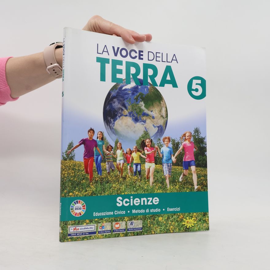 Kolektiv autorů La Voce della Terra 5 - Scienze