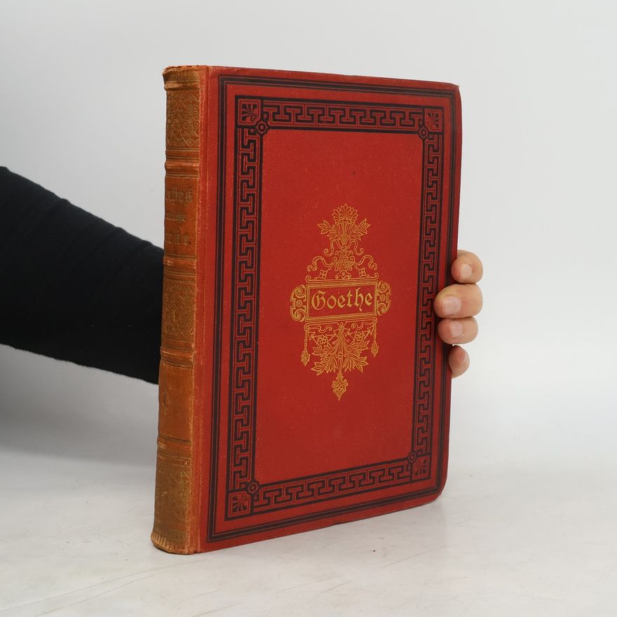 Johann Wolfgang von Goethe Goethes sämmtliche Werke