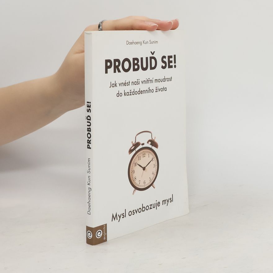 Daehaeng Kun Sunim Probuď se!