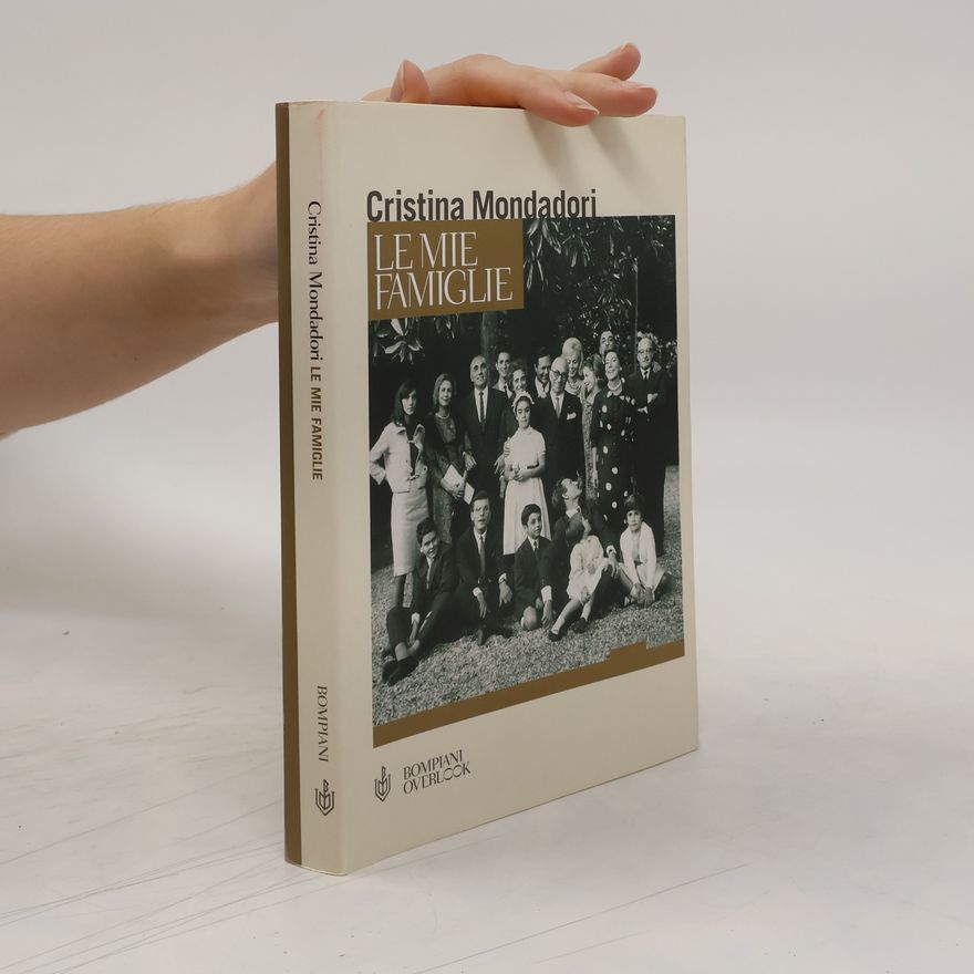 Cristina Mondadori Le mie famiglie