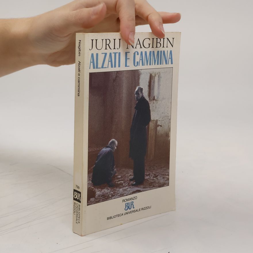 Jurij Markovič Nagibin Alzati e cammina