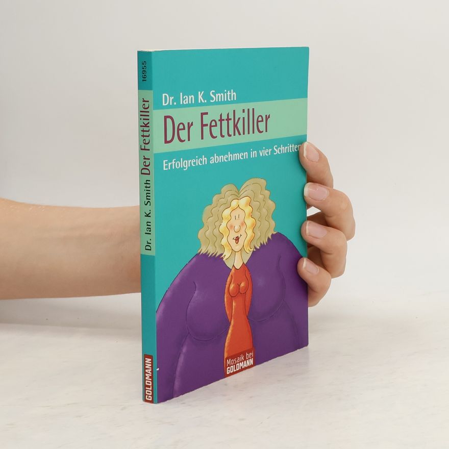 Ian K. Smith Der Fettkiller