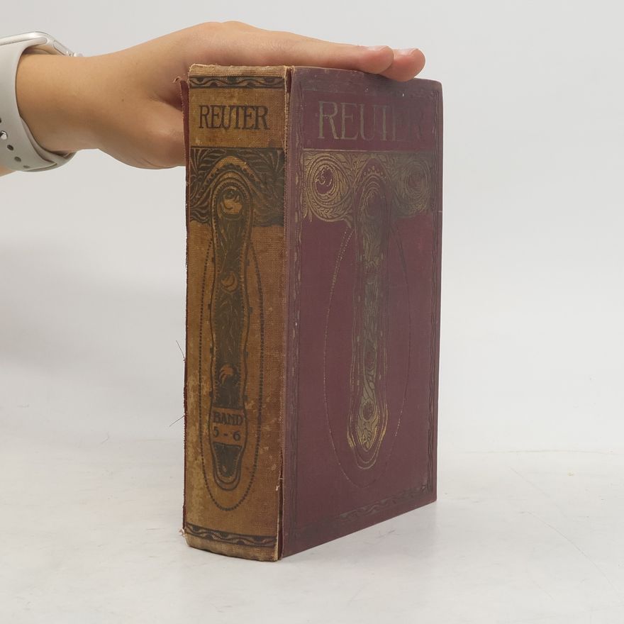 Fritz Reuter Sämtliche Werke 5-6