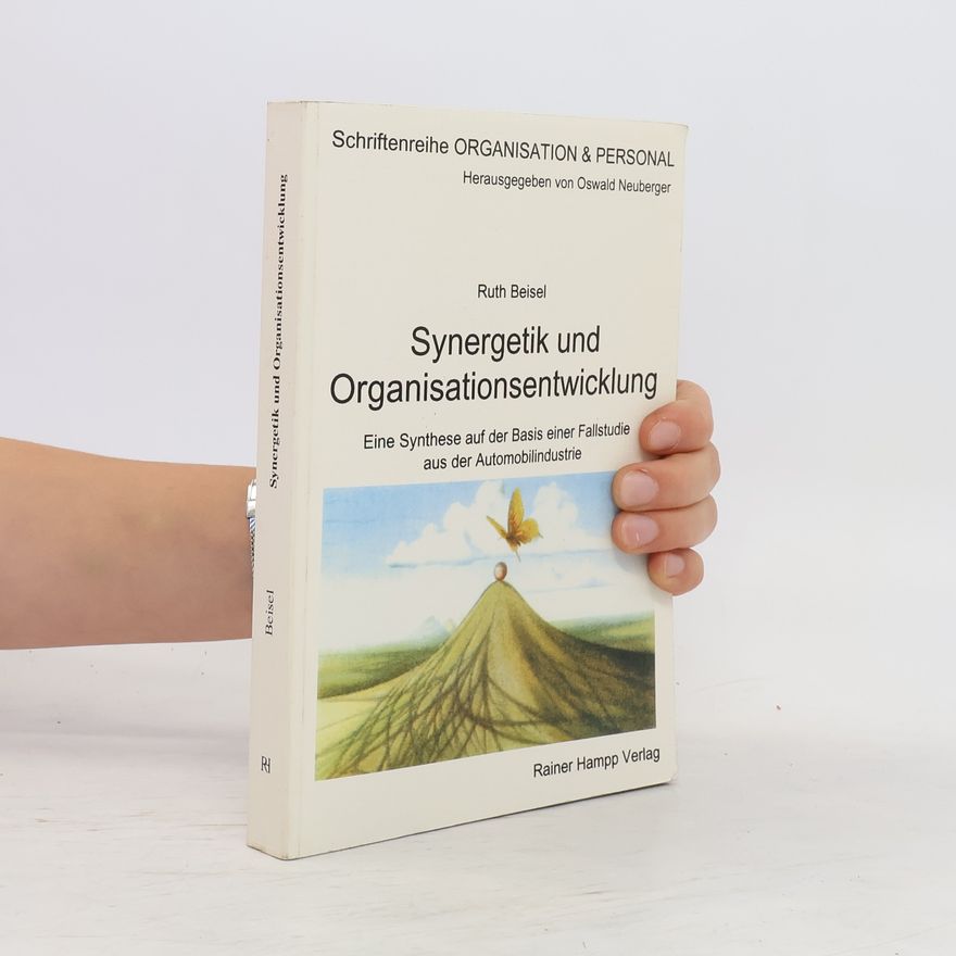 Ruth Beisel Synergetik und Organisationsentwicklung