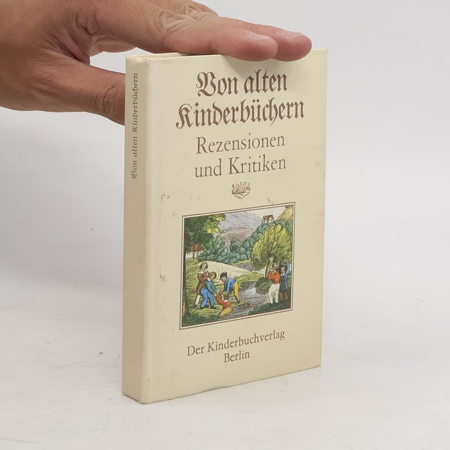 Joachim Schmidt-Salzer Von alten Kinderbüchern