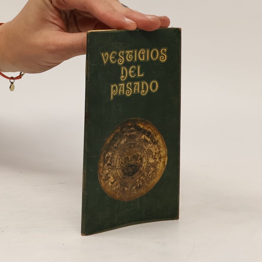 Autorenkollektiv Vestigios del Pasado