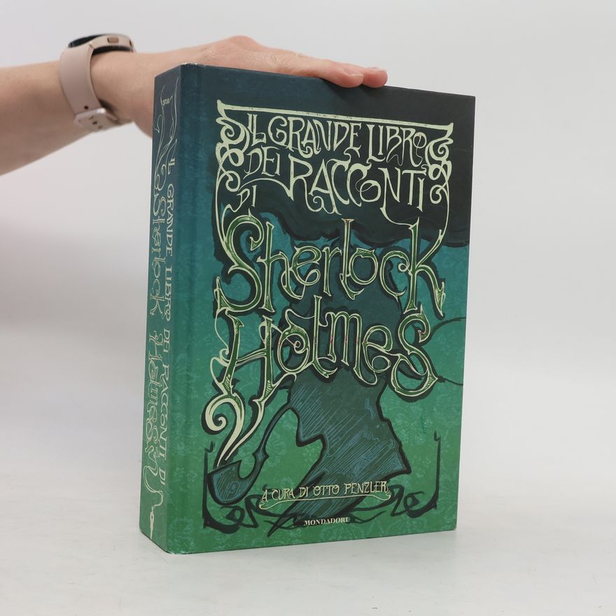 Otto Penzler Il grande libro dei racconti di Sherlock Holmes