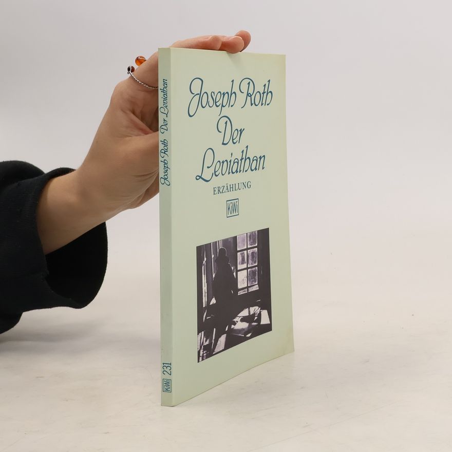 Joseph Roth Der Leviathan: Erzählung