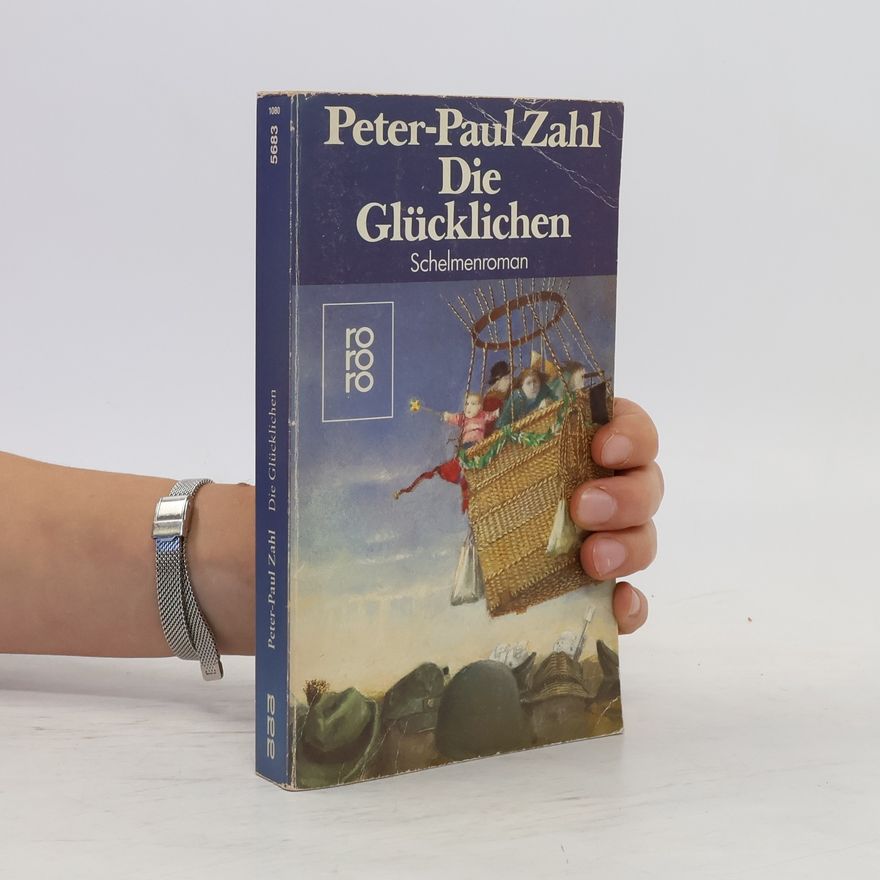 Peter-Paul Zahl Die Glücklichen