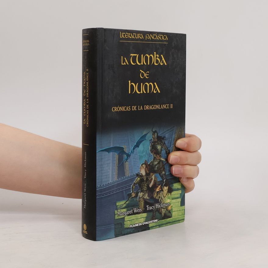 Margaret Weis La tumba de Huma