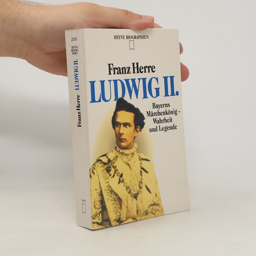 Franz Herre Ludwig II.