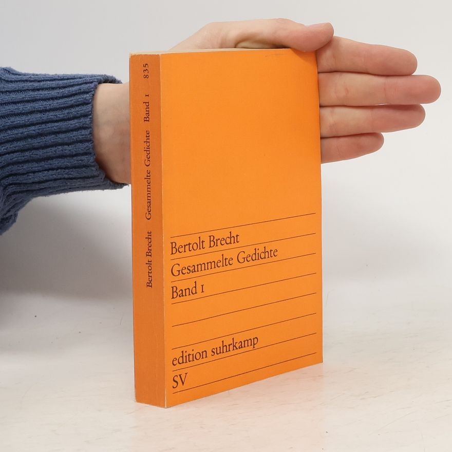 Bertolt Brecht Gesammelte Gedichte. Band I.