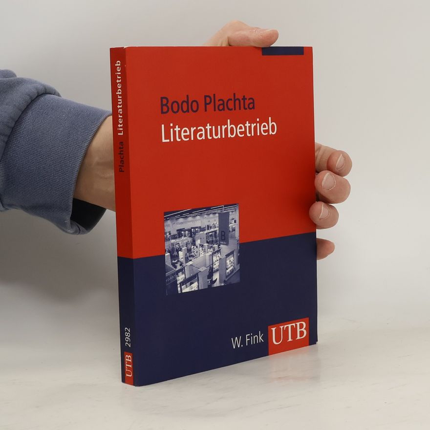Bodo Plachta Literaturbetrieb