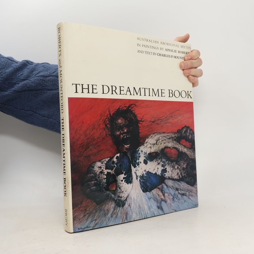 Ainslie Roberts The Dreamtime Book