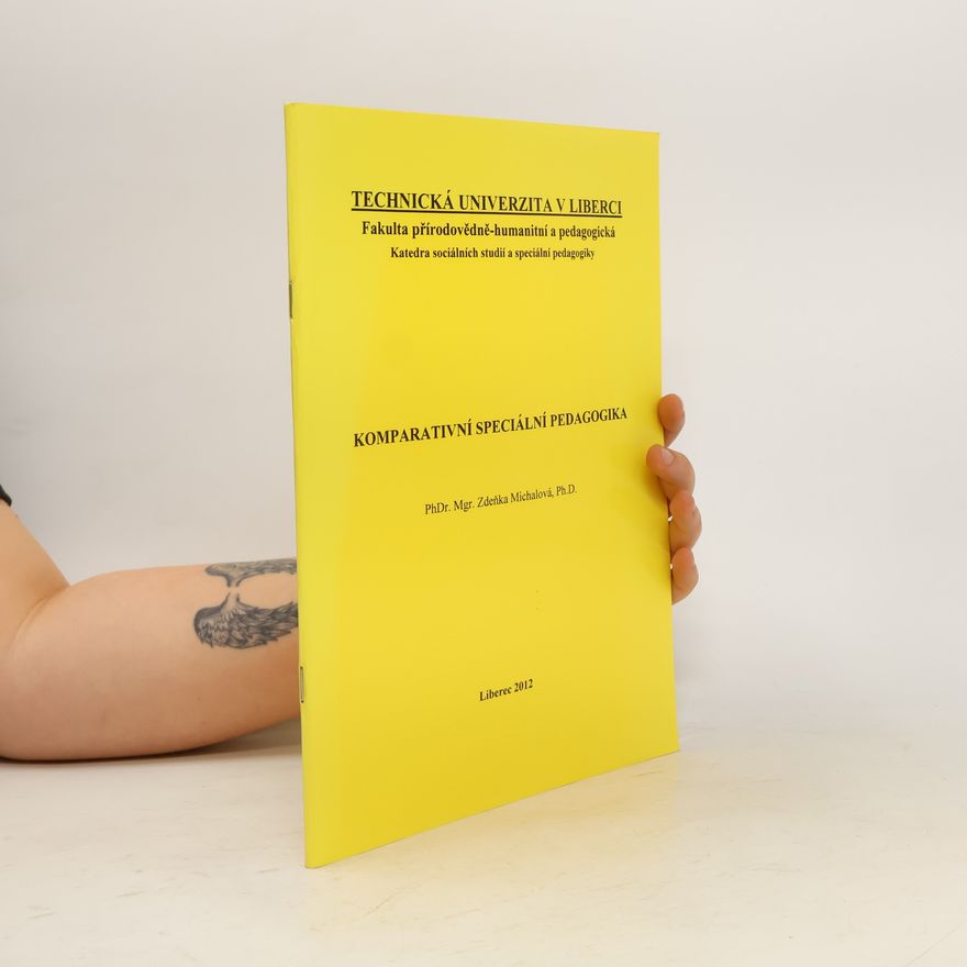 Zdena Michalová Komparativní speciální pedagogika