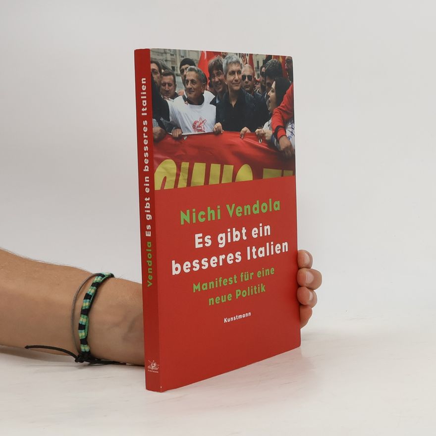 Nichi Vendola Es gibt ein besseres Italien