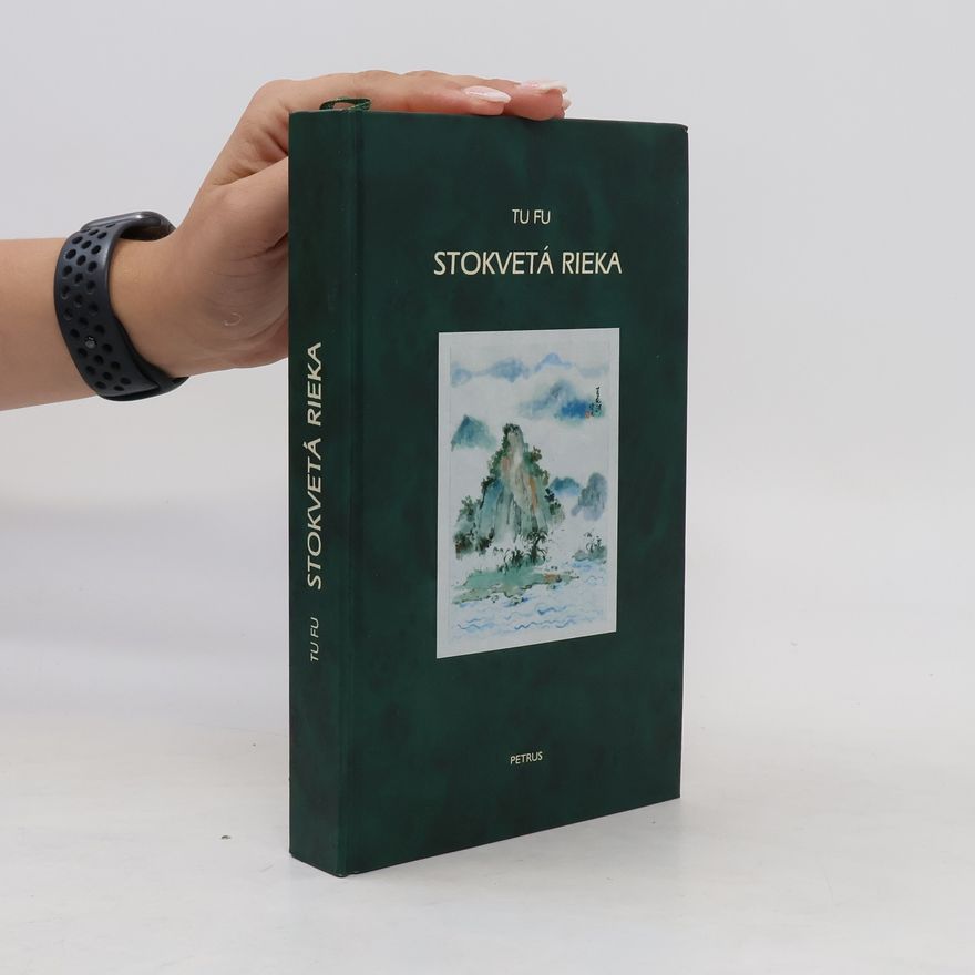 Tu Fu Stokvetá rieka