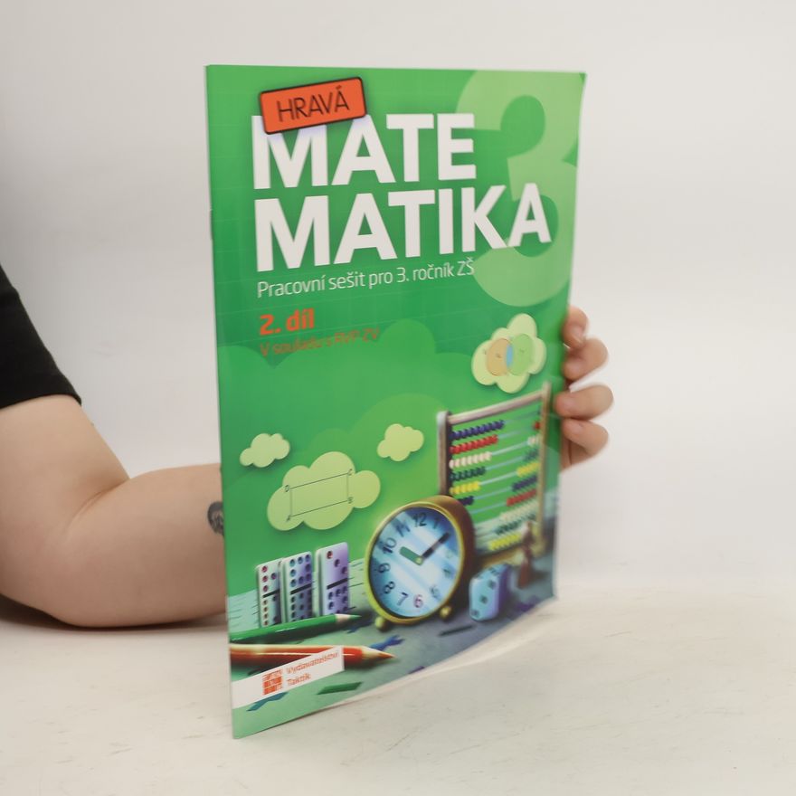 Zuzana Švihlová Hravá matematika 3 2. díl