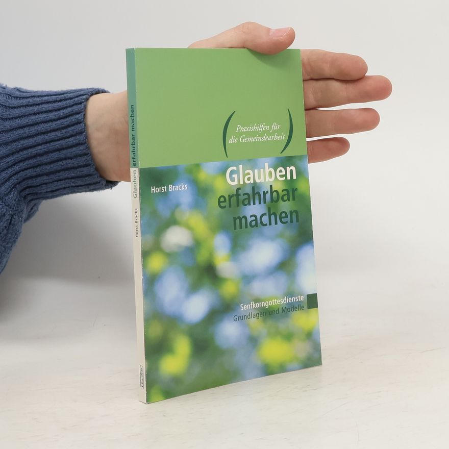 Horst Bracks Glauben erfahrbar machen