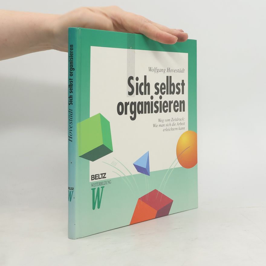 Wolfgang Hovestädt Sich selbst organisieren
