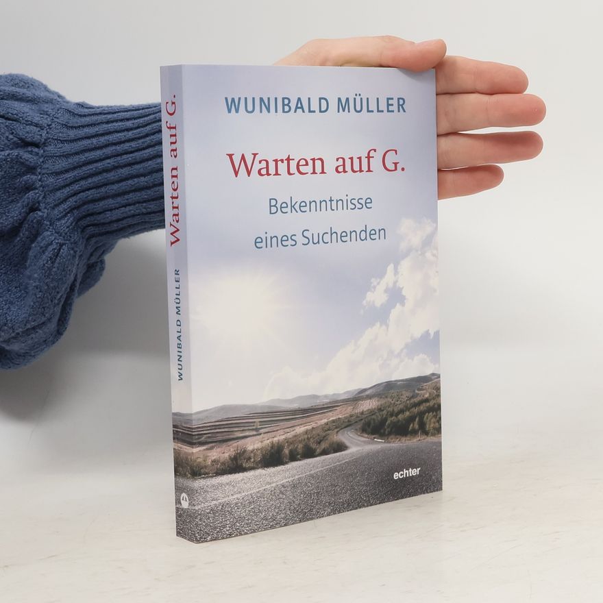 Wunibald Müller Warten auf G.