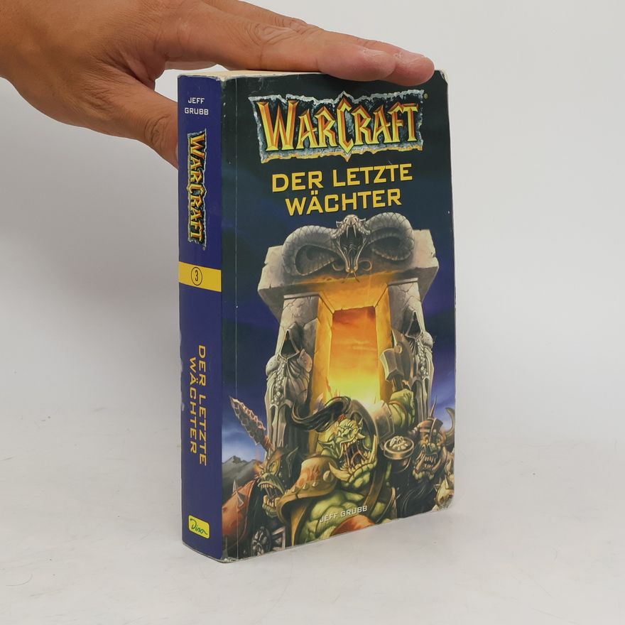 Jeff Grubb Warcraft: Der letzte Wächter