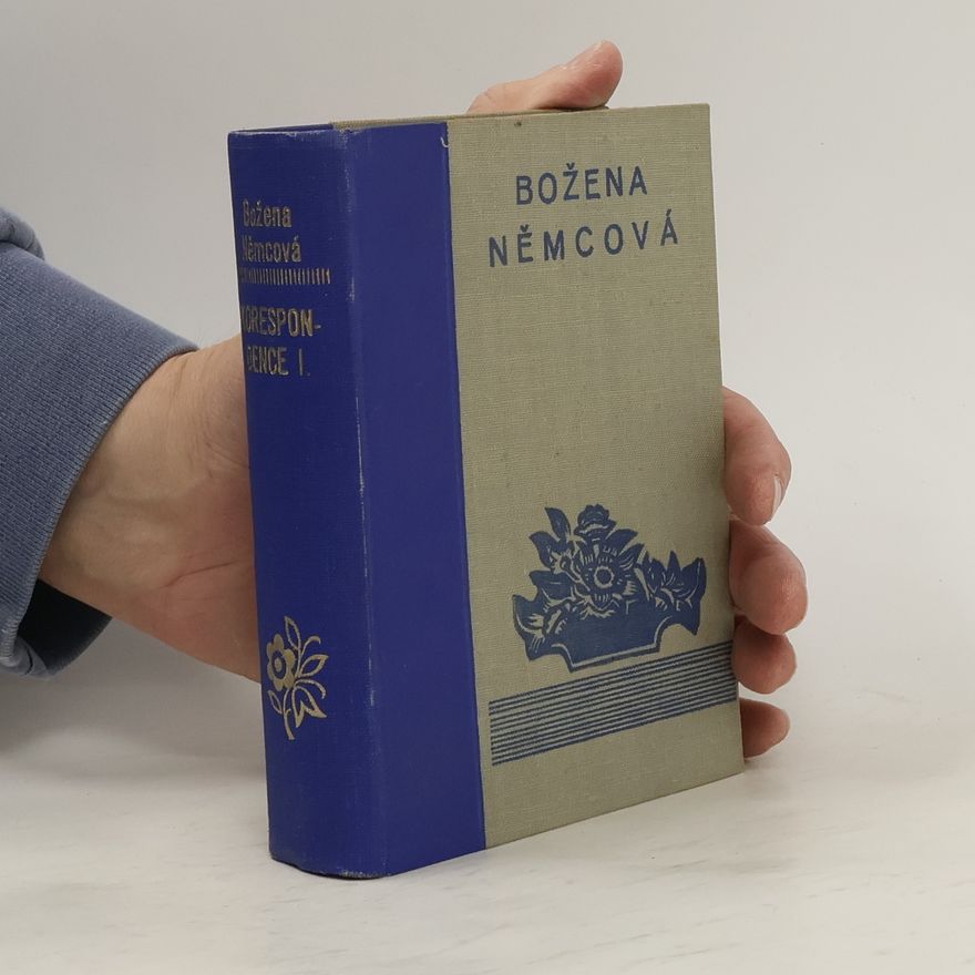 Božena Němcová Korespondence I.