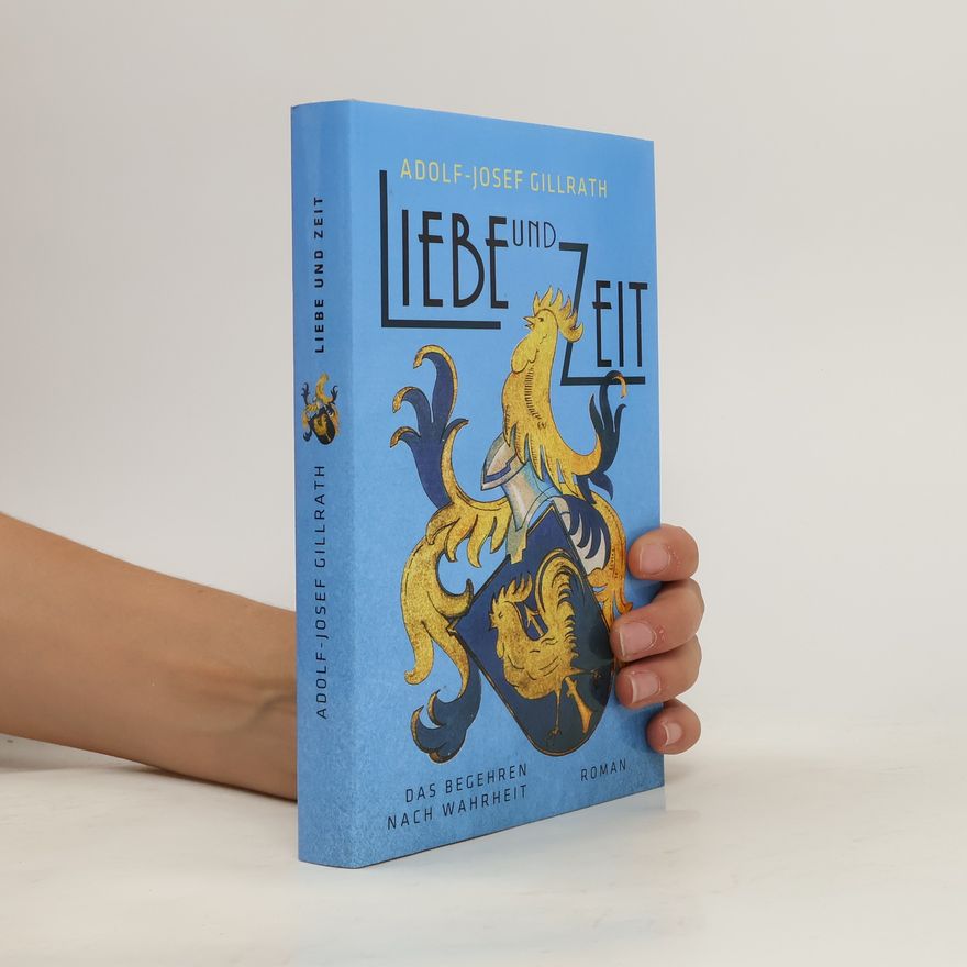 Adolf Josef Gillrath Liebe und Zeit