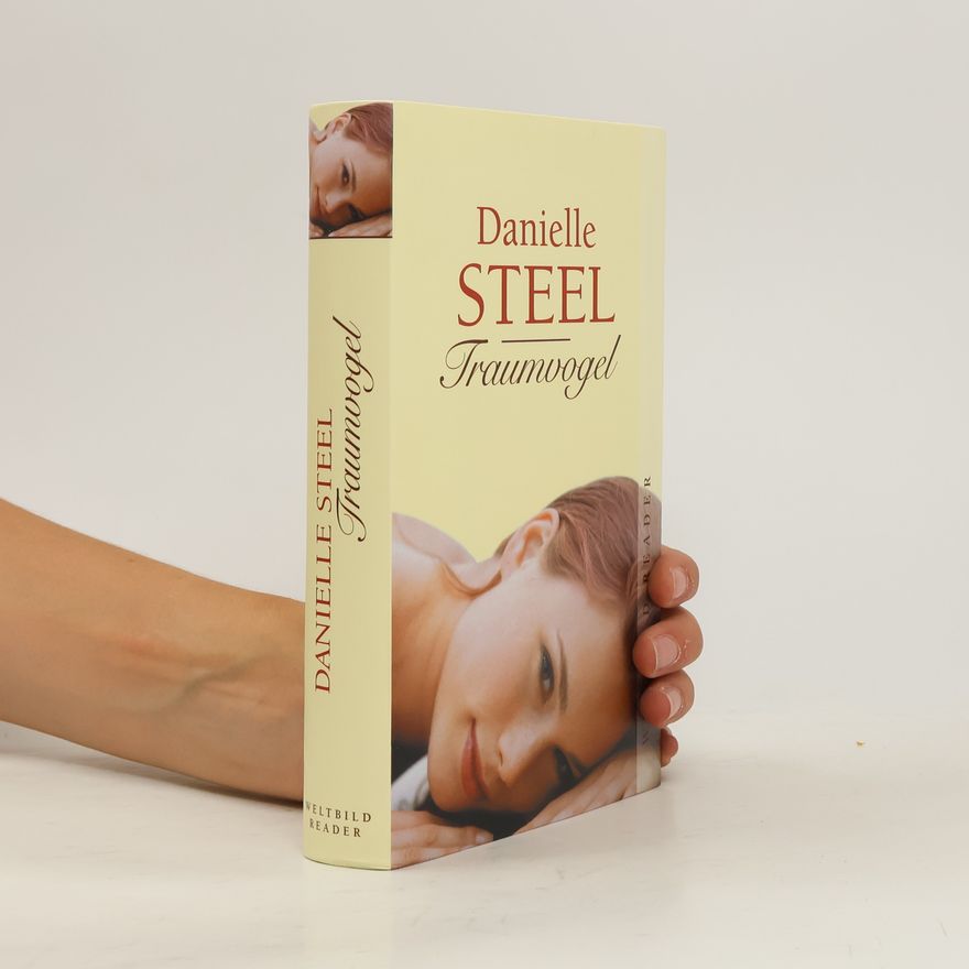 Danielle Steel Traumvogel