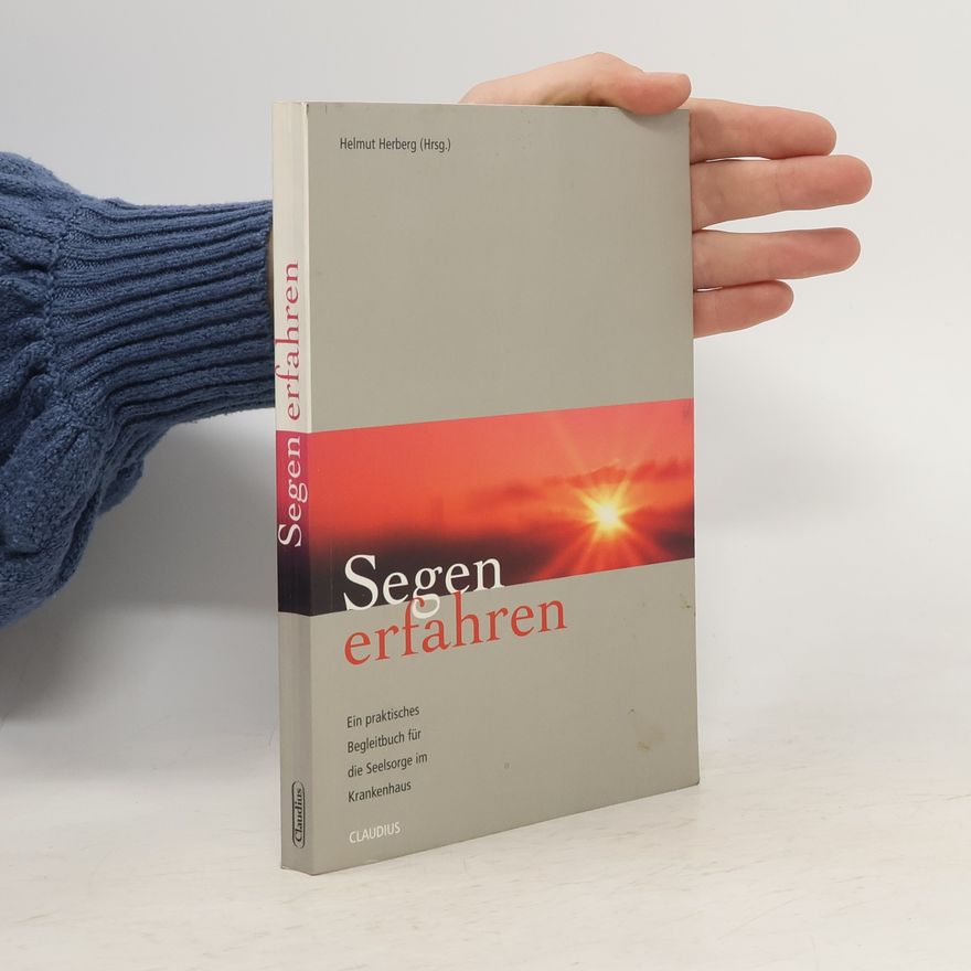 Helmut Herberg Segen erfahren
