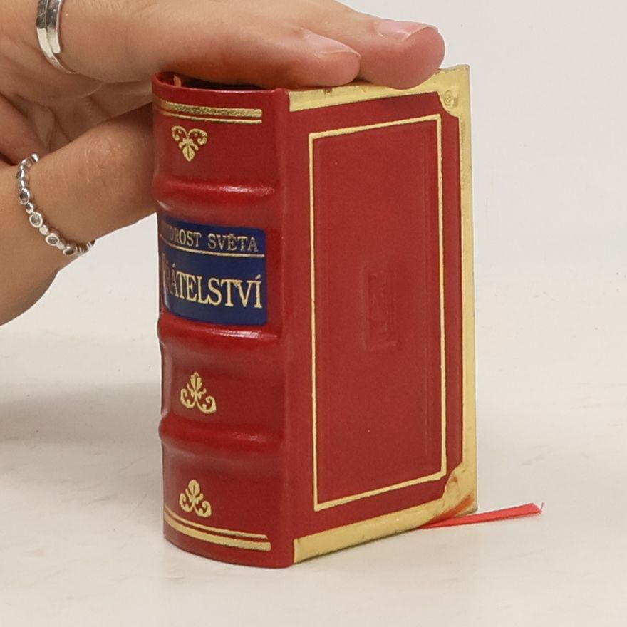 Various authors Moudrost světa. V. Přátelství