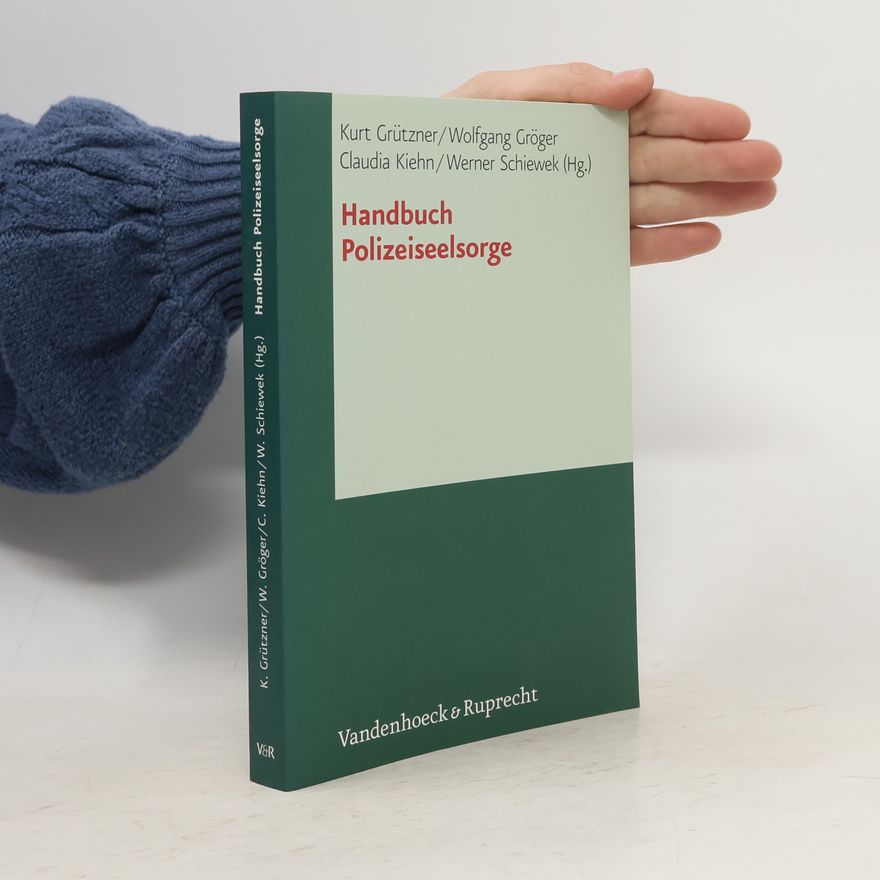Kurt Grützner Handbuch Polizeiseelsorge