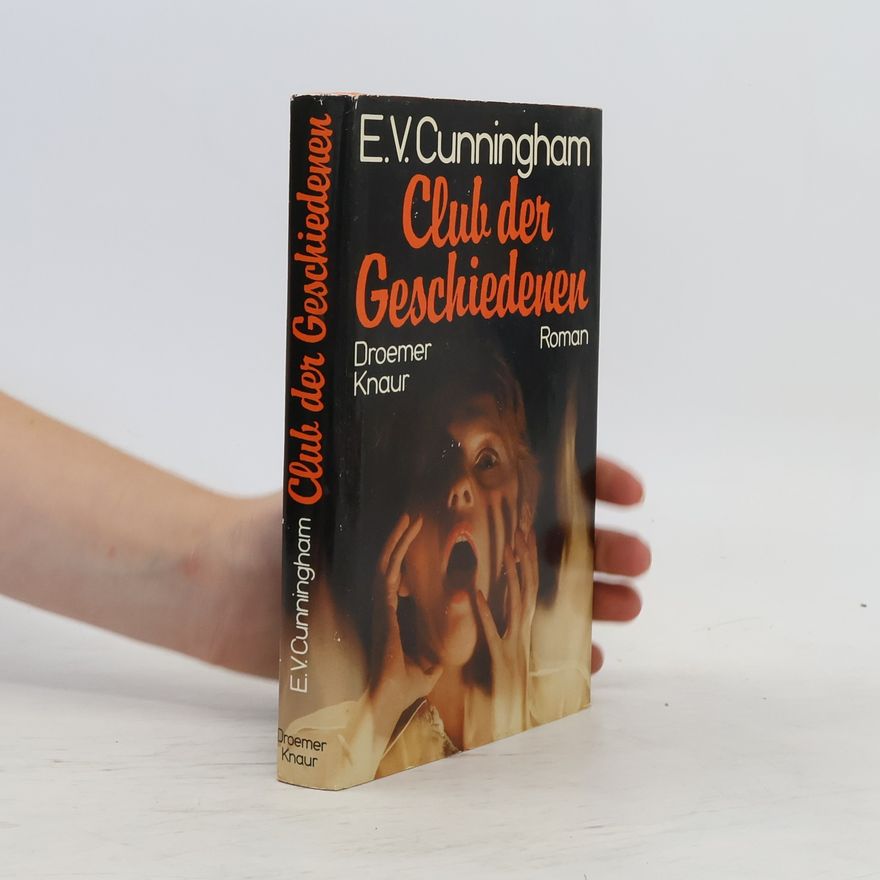 E. V. Cunningham Club der Geschiedenen