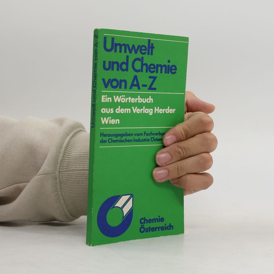 Collectif d'auteurs Umwelt und Chemie von A-Z