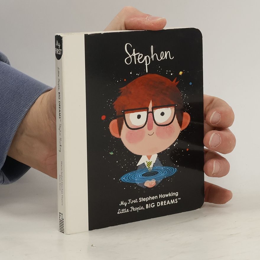 Matt Hunt Little People Big Dreams My First Stephen Hawking - Board Book