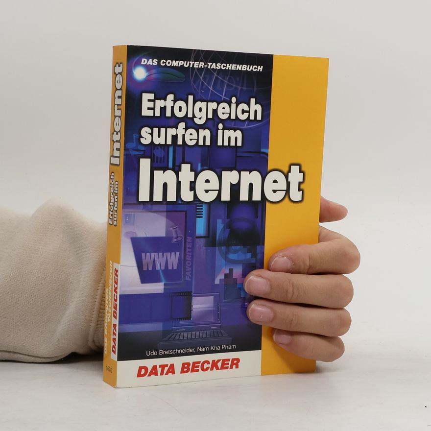Udo Bretschneider Erfolgreich surfen im Internet