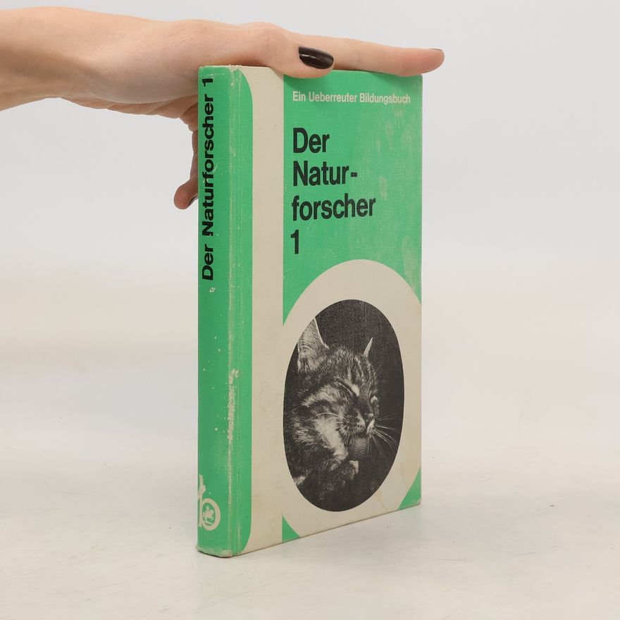 Autorenkollektiv Der Naturforscher 1