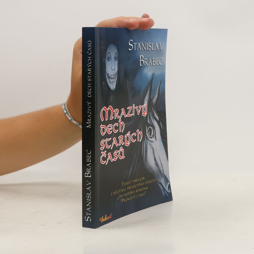 Stanislav Brabec Mrazivý dech starých časů