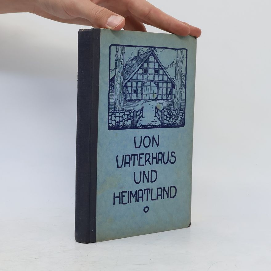 Autorenkollektiv Von Vaterhaus und Heimatland